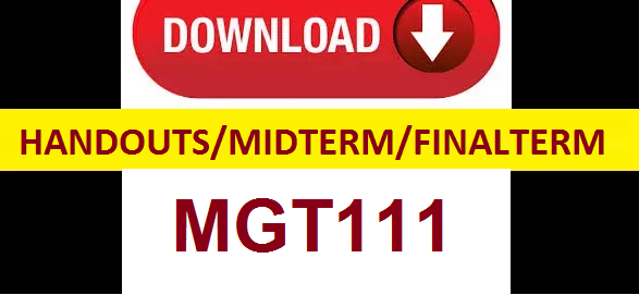 MGT111 handouts midterm and final term solved papers