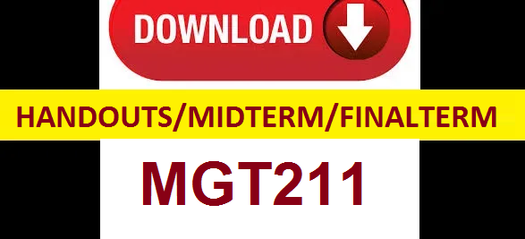 MGT211 handouts midterm and final term solved papers