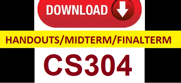 cs304 handouts midterm and finalterm papers