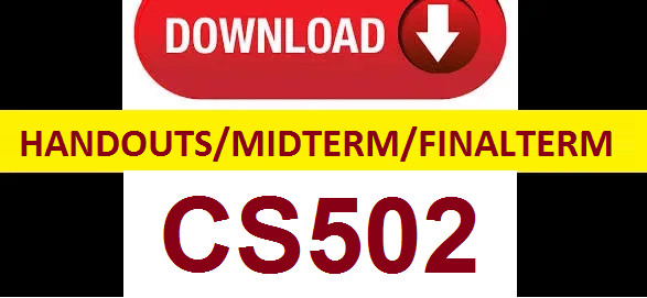 cs502 handouts midterm and finalterm papers