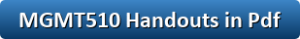 MGMT510 Handouts in Pdf