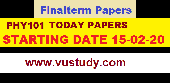 PHY101 Final Term Papers
