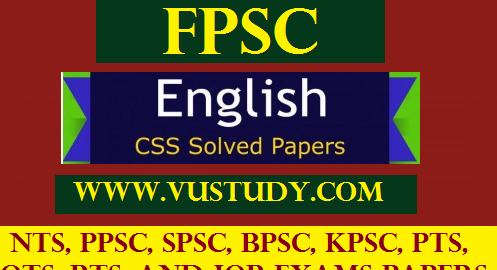 English-CSS-FPSC- Solved papers