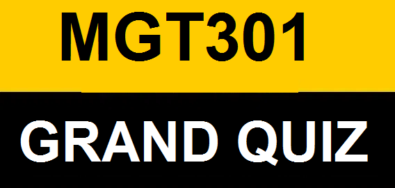 MGT301 Grand Quiz
