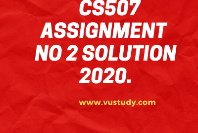 CS507 Assignment 2 solution 2020