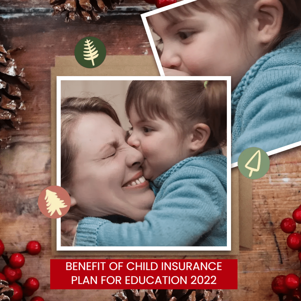 Benefit Of Child Insurance Plan , Child Insurance Plan in 2024