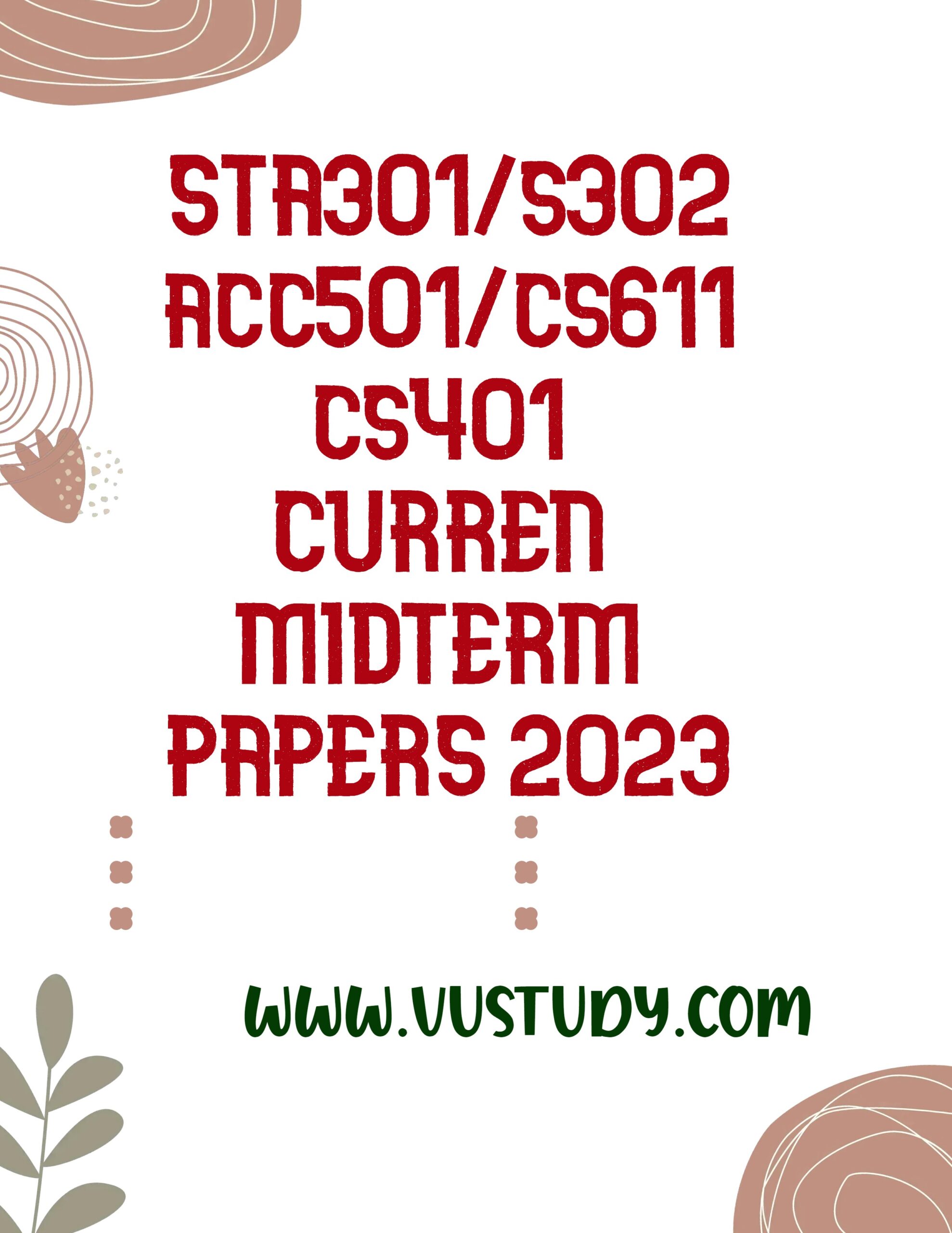 Virtual University Midterm Papers 2023